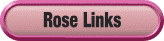 roselinks.gif (639 bytes)